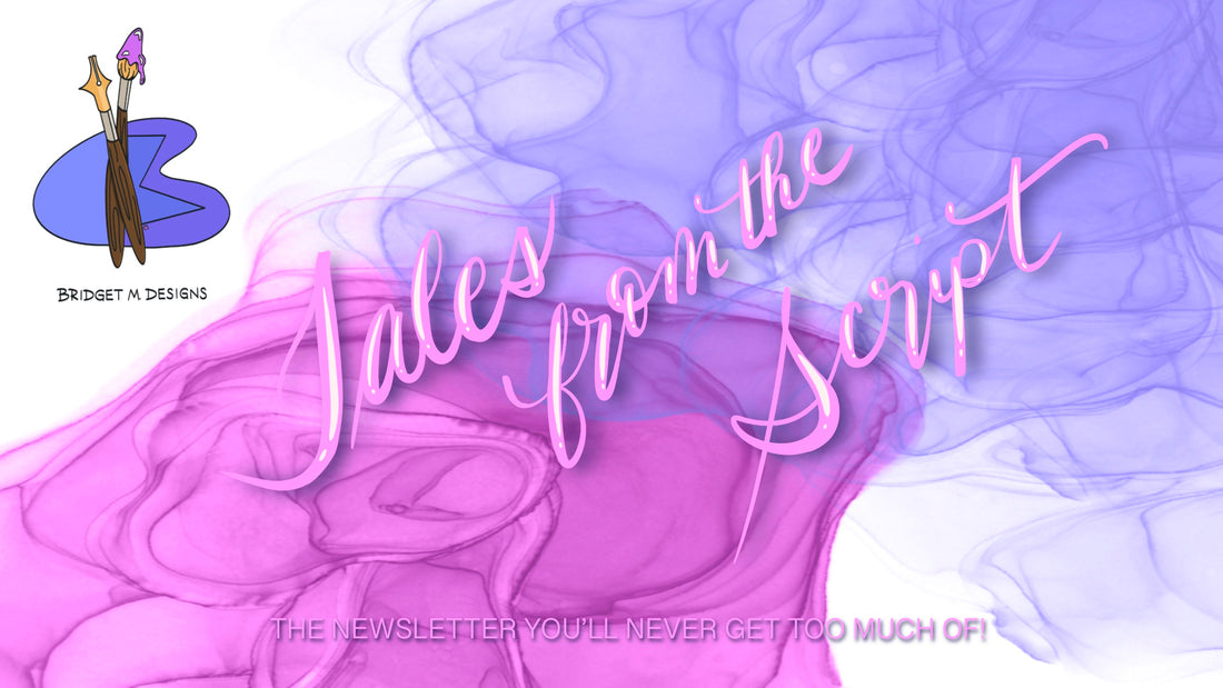 Bridget M. designs’ blog logo and title, "Tales from the Script"